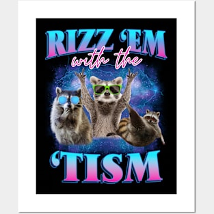 Rizz Em With The Tism Raccoon Meme Autism Awareness Posters and Art